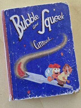 Bubble and Squeek Annual Kids Book 1950 Collectors Vintage Well Used / Loved